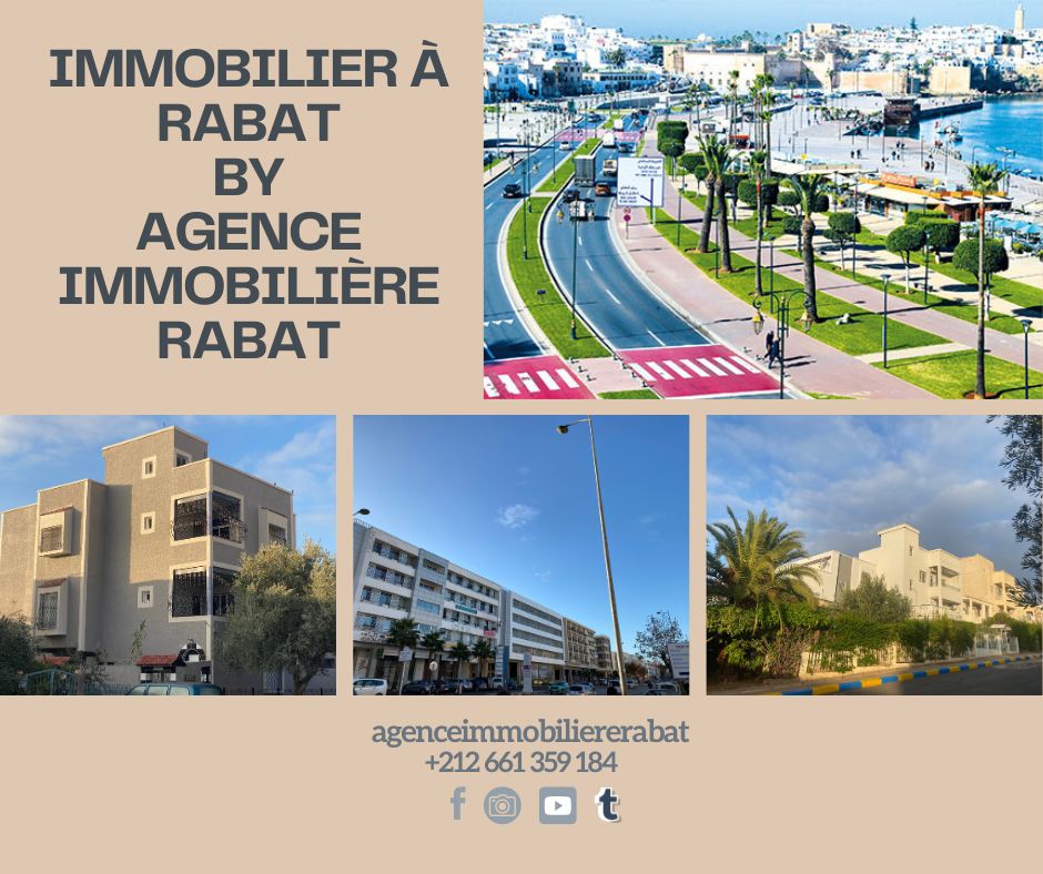 agence immobilière rabat votre partenaire vers la bonne affaire immobilière à rabat